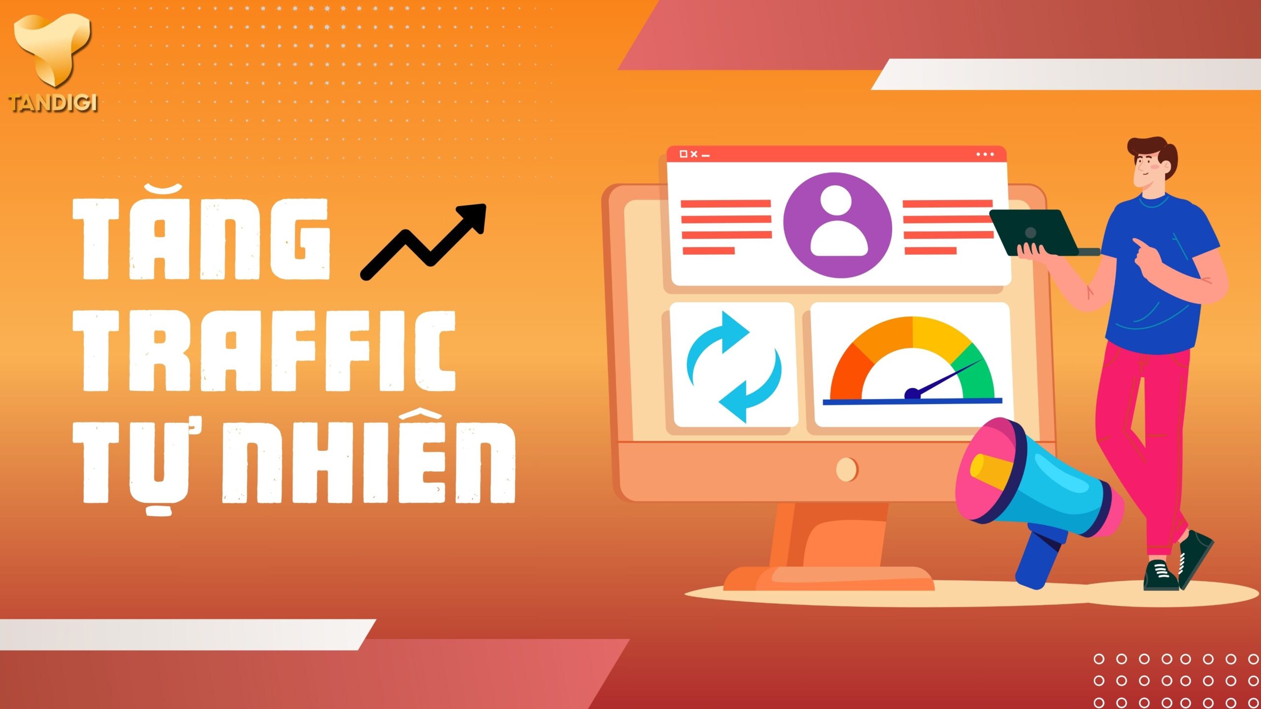 Tăng Traffic Tự Nhiên: 7 Chiến Lược Không Cần Ads.