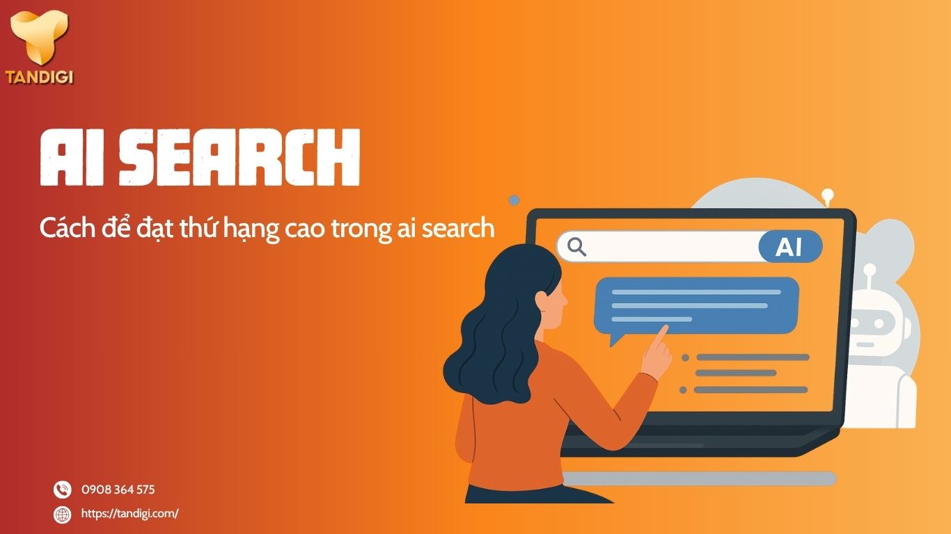 Cách để đạt thứ hạng cao trong AI Search hiệu quả 2026