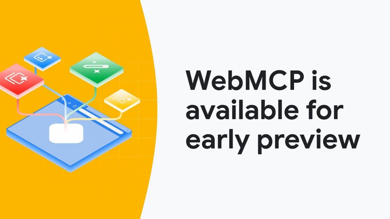 WebMCP Là Gì? Giao Thức Giúp Website Sẵn Sàng Cho AI Agent