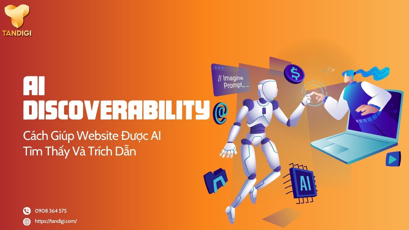 AI Discoverability Là Gì? Cách Giúp Website Được AI Tìm Thấy Và Trích Dẫn