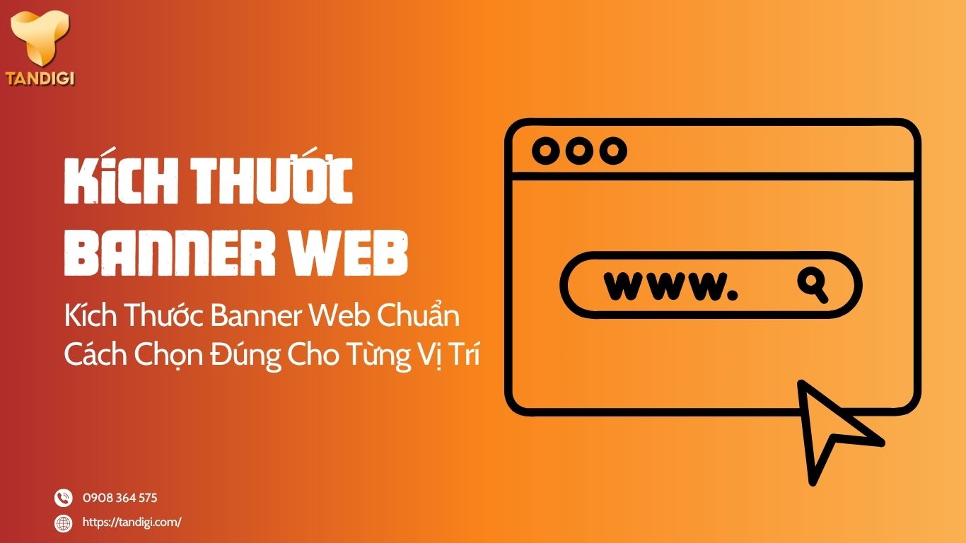 Kích Thước Banner Web Chuẩn Cách Chọn Đúng Cho Từng Vị Trí