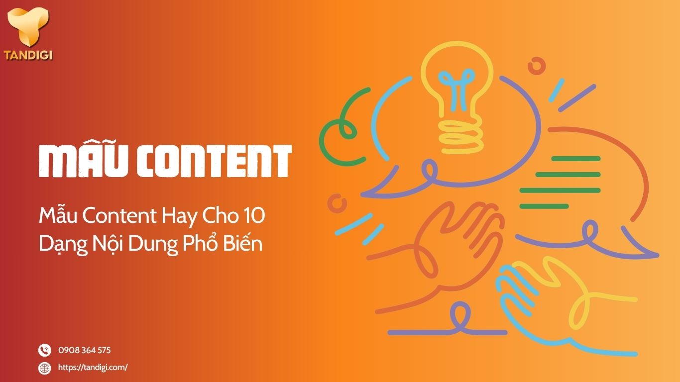 Mẫu Content Hay Cho 10 Dạng Nội Dung Phổ Biến