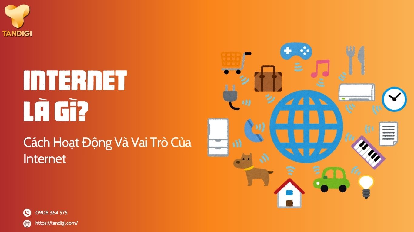 Internet Là Gì? Hiểu Cách Mạng Internet Kết Nối Thế Giới